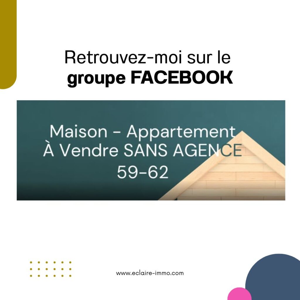 Groupe Facebook Maisons à vendre sans agence 59-62